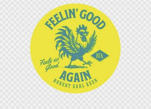 Feelin' Good Again " Feels So Good" Sticker- Yellow