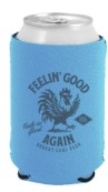 Feelin' Good Again "Feels So Good" Koozie