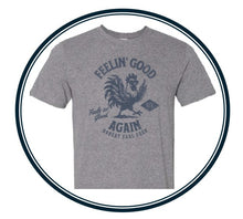 Load image into Gallery viewer, Feelin' Good Again "Feels So Good" T-Shirt - Grey
