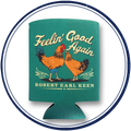Feeling' Good Again Koozie